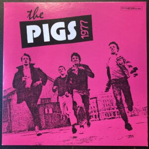 THE PIGS / 1977